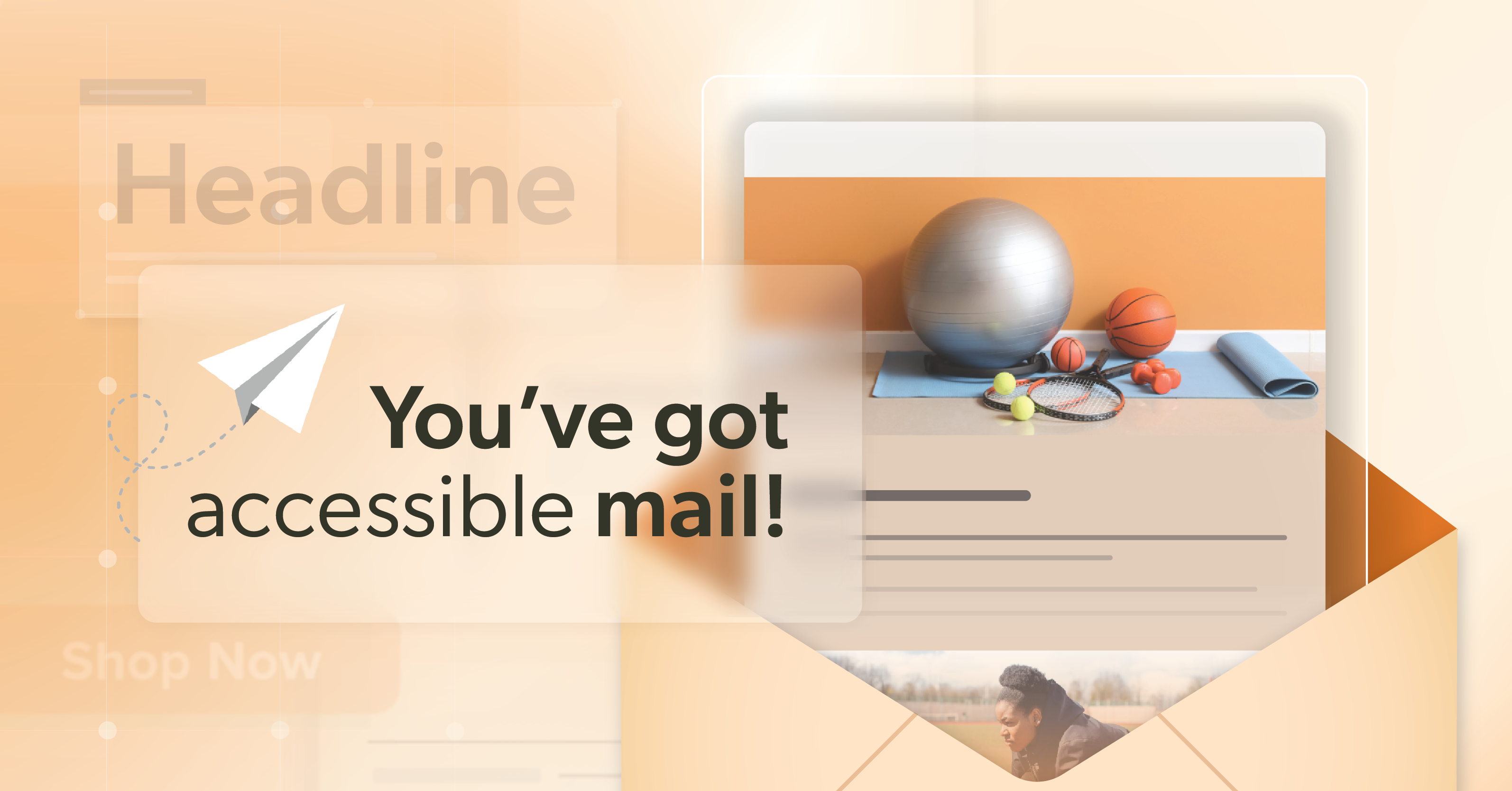 Email Accessibility Tips for Better Newsletters